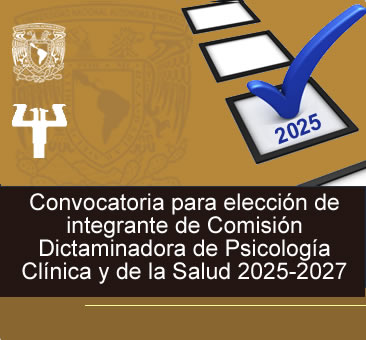 Elección de integrante de Comisión Dictaminadora -Psicología Clínica