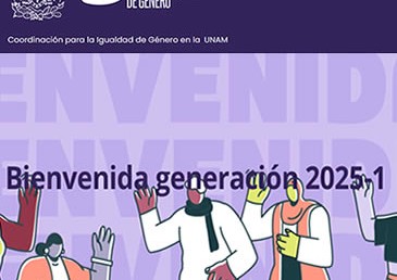 Bienvenida Generación 2025-1