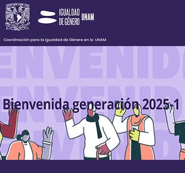 Bienvenida Generación 2025-1