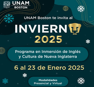 UNAM Boston: Convocatoria Invierno 2025.