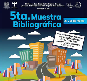 5ª Muestra Bibliográfica. Biblioteca y CEDOC.