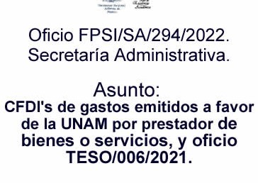 CFDl’s de gastos emitidos a favor de la UNAM…
