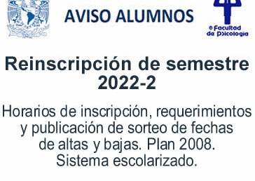 Aviso -Reinscripción, semestre 2022-2. Escolarizado.